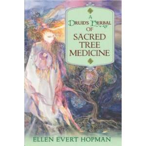 Druid's Herbal of Sacred Tree Medicine | EllenEvert Hopman (ISBN: 9781594772306)