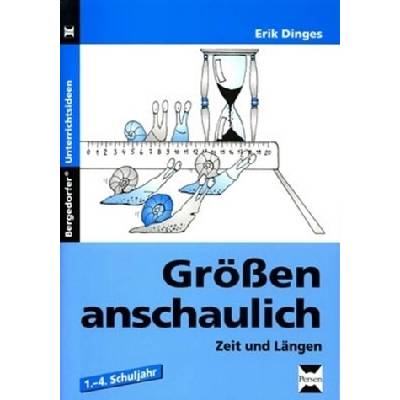 Größen anschaulich - Zeit und Längen