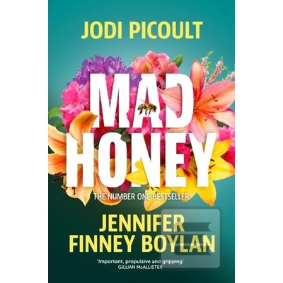Mad Honey - Jodi Picoult, Jennifer Finney Boylan