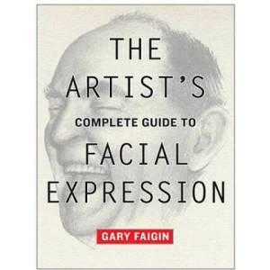 Artist's Complete Guide to Facial Expression (ISBN: 9780823004324)