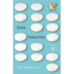 Little Beauties | Kim Addonizio (ISBN: 9780743271837)