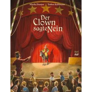Der Clown sagte Nein | Torben Kuhlmann (ISBN: 9783314105838)