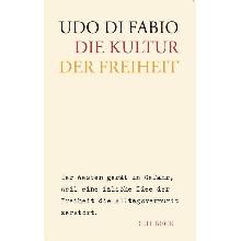 Die Kultur der Freiheit Di Fabio Udo