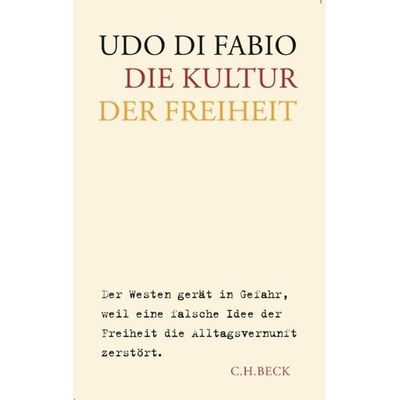 Die Kultur der Freiheit Di Fabio Udo