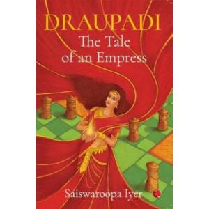 Draupadi | Saiswaroopa Iyer (ISBN: 9789353333157)