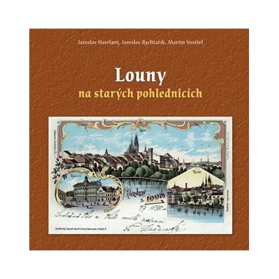 Louny na starých pohlednicích