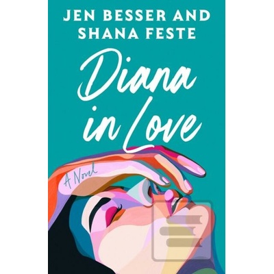 Diana In Love - Jen Besser
