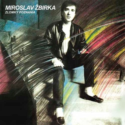 Miroslav Žbirka - Zlomky poznania (Reissue) (Remastered) (LP) (8584019204816)