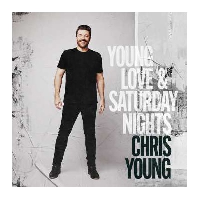 Chris Young - Young Love & Saturday Nights LP