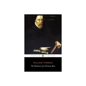 Obedience of a Christian Man | William Tyndale (ISBN: 9780140434774)