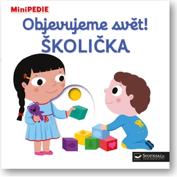 Objevujeme svět! Školička