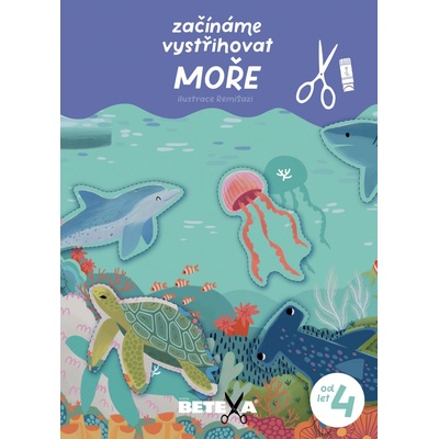 BETEXA Začínáme vystřihovat Moře