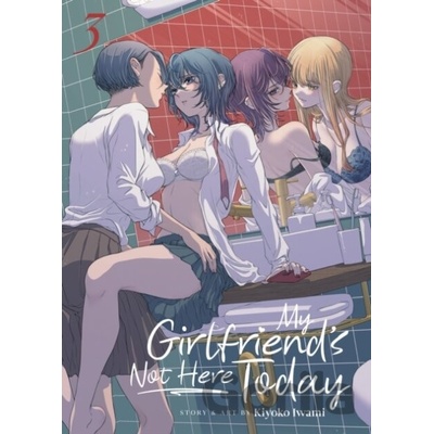 Seven Seas Entertainment My Girlfriend's Not Here Today 3