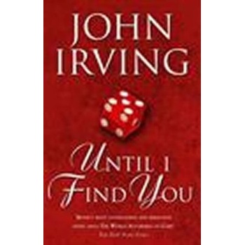 Until I Find You - John Irving