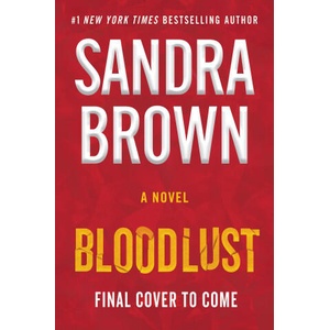 Bloodlust (ISBN: 9781538743027)