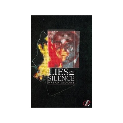 Lies of Silence - Brian Moore