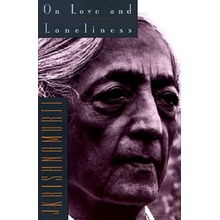 On Love and Loneliness Krishnamurti JidduPaperback