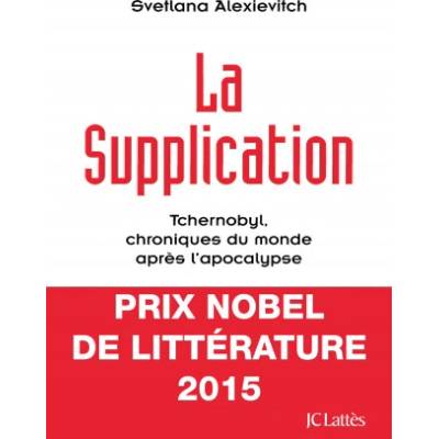 La supplication | Svetlana Alexievitch