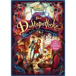 Die Duftapotheke. Das falsche Spiel der Meisterin | Anna Ruhe, Claudia Carls (ISBN: 9783401604039)