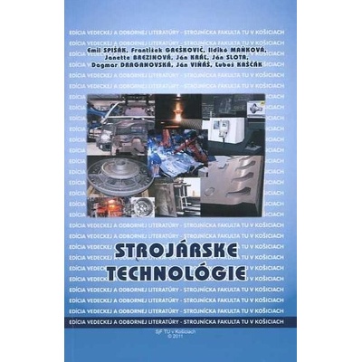 Strojárske technológie