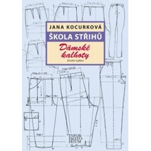Škola střihů - Dámské kalhoty