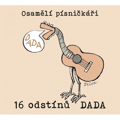 Osamělí písničkáři: 16 odstínů DADA - CD