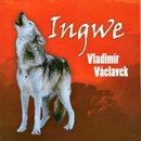 VACLAVEK VLADIMIR: INGWE CD