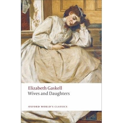 Wives and Daughters Oxford World´s Classics