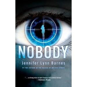 Nobody | Jennifer Lynn Barnes (ISBN: 9781606845080)
