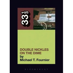 Minutemen's Double Nickels on the Dime | Michael Fournier (2004)
