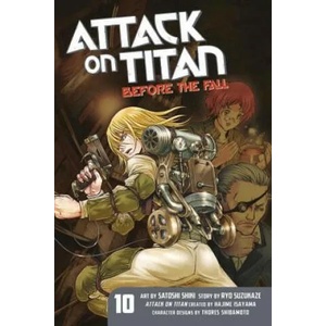 Attack On Titan: Before The Fall 10 | Hajime Isayama (ISBN: 9781632363817)