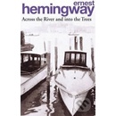 Across the River and into the Trees - E. Hemingway