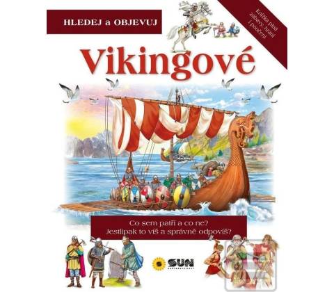 Vikingové - Hledej a Objevuj