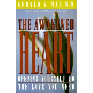 Awakened Heart | Gerald G May (ISBN: 9780060654733)
