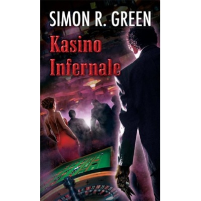 Kasino Infernale - Simon R. Green