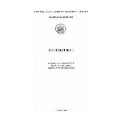 Matematika I - Trubenová Masárová Červeňanský