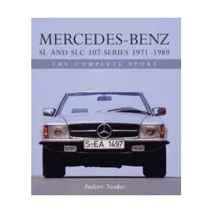 Mercedes-Benz SL and SLC 107-Series 1971-1989 (ISBN: 9781785003653)