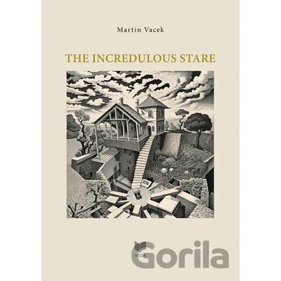 The Incredulous Stare - Martin Vacek