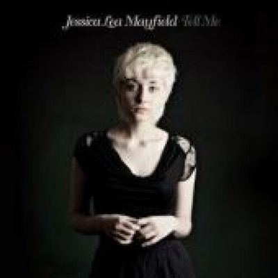 Mayfield Jessica Lee - Tell Me CD