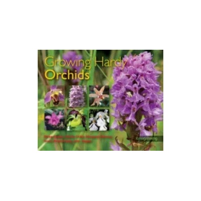 Growing Hardy Orchids