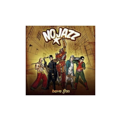 No Jazz - Have Fun CD