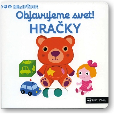 MiniPÉDIA – Objavujeme svet! Hračky