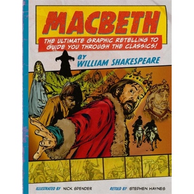 Classic Comics: Macbeth - Haynes, Stephen, Stephen Haynes, Bonnier Books Ltd