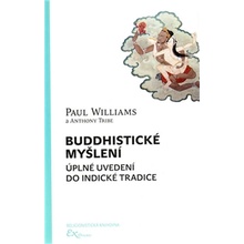 Buddhistické myšlení Anthony Tribe, Paul Williams