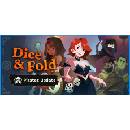 Dice & Fold