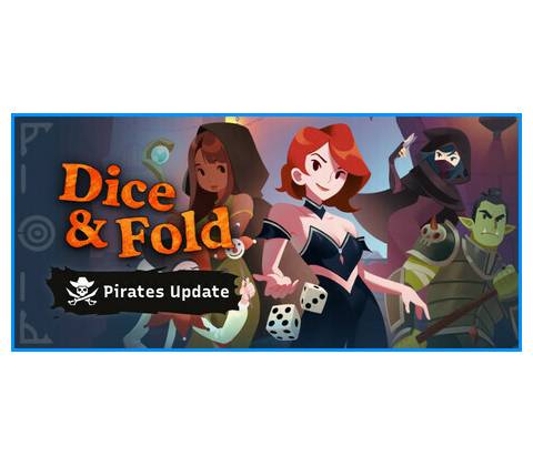 Dice & Fold