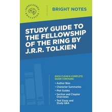 Study Guide to The Fellowship of the Ring by JRR Tolkien Intelligent Education