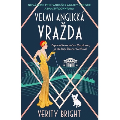 Velmi anglická vražda - Verity Bright