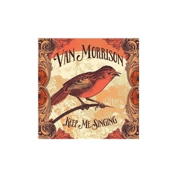 MORRISON VAN: KEEP ME SINGING CD