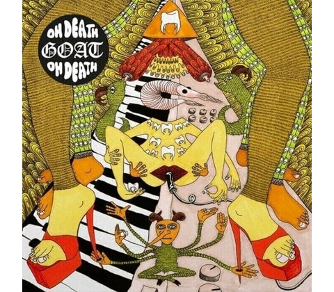 GOAT - Oh Death LP